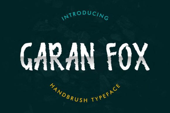Garan Fox Font: Stylish Typography for Editorial Design