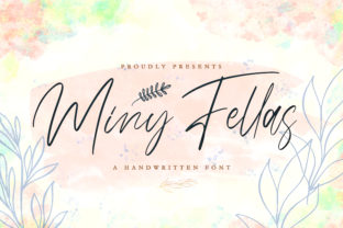 Miny Fellas: A Handwritten Font for Modern Design