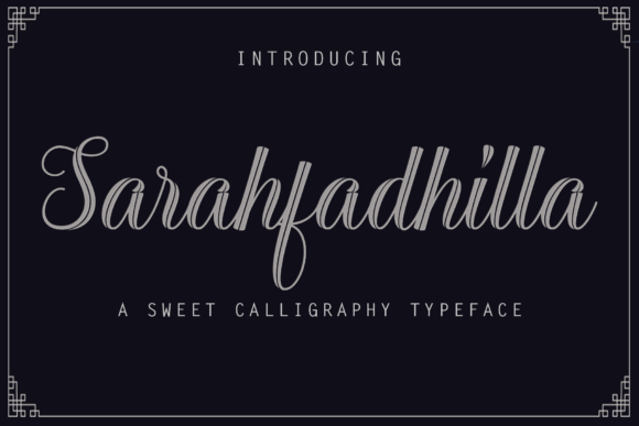 Sarahfadhilla: A Beautiful Script Font