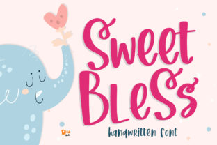 Sweet Bless: A Font for Creative Campaigns