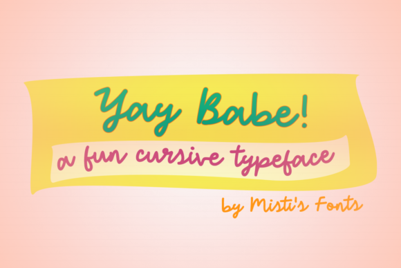 Yay Babe Font for Business